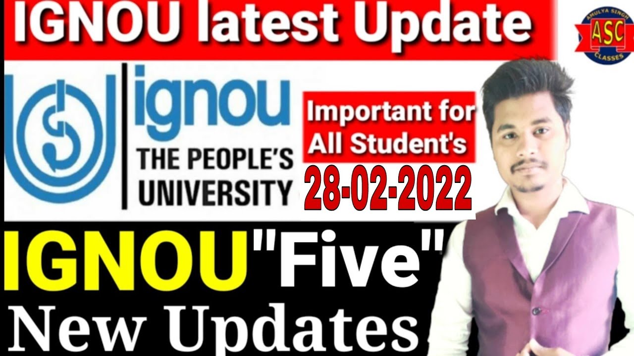 IGNOU 28th फ़रवरी 2022 3 Important Update For All Students || Ignou Alert