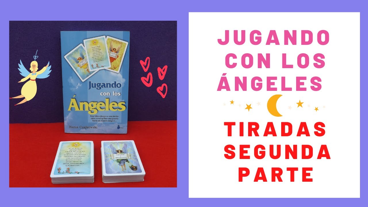 JUGANDO CON LOS ÁNGELES, VARIAS TIRADAS SEGUNDA PARTE.
