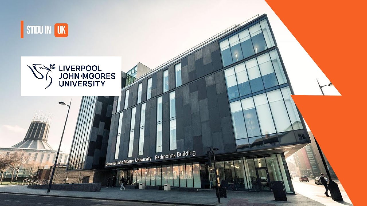 Study in UK | Liverpool John Moores University (LJMU) | Study Abroad | Education Hub