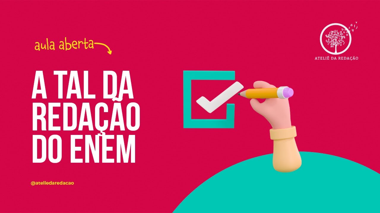 A tal da redação do ENEM