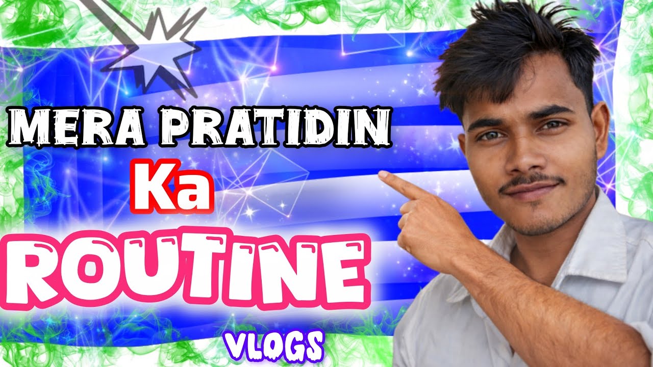 Mera Daily Routine Vlog | Village Life Full Day Routine |Lakshman Kushwaha Ji |