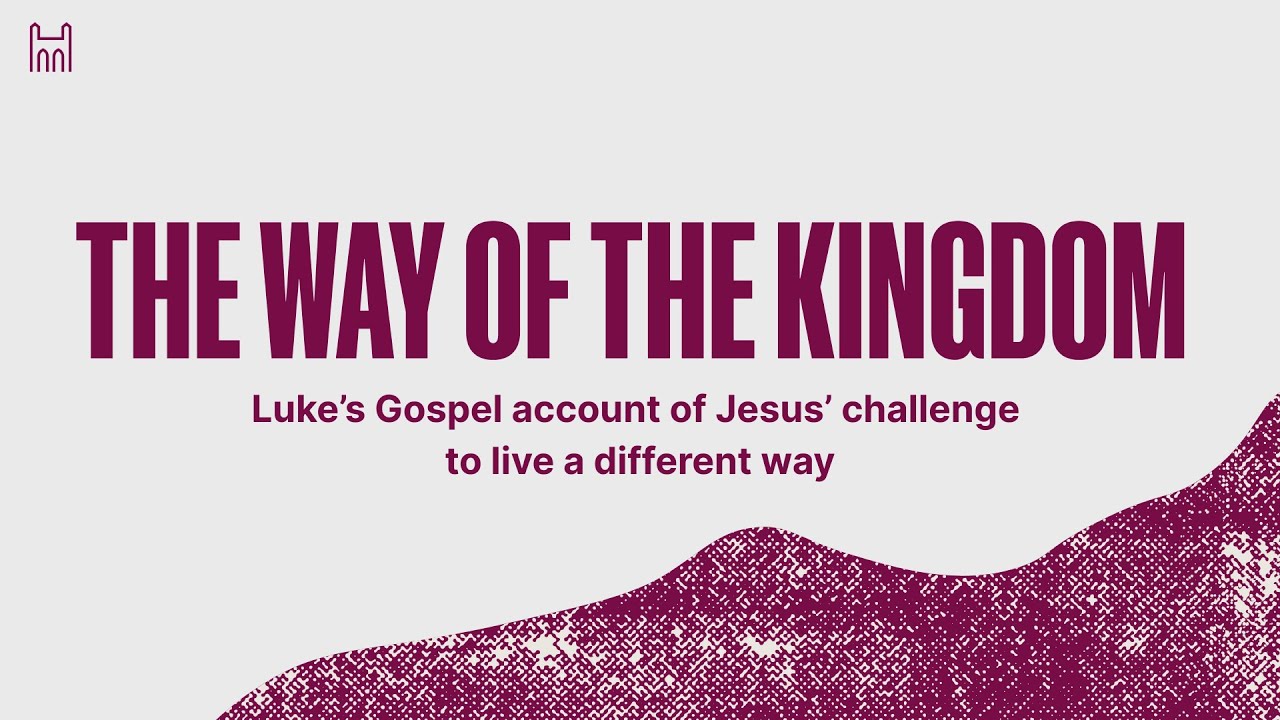 The Way of the Kingdom | Part 1 - Rachael Wooldridge