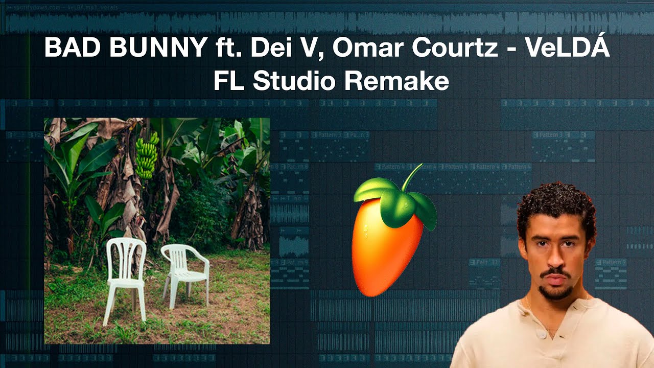 BAD BUNNY ft. Dei V, Omar Courtz - VeLDÁ | FL Studio Remake Tutorial (Download/Descarga)
