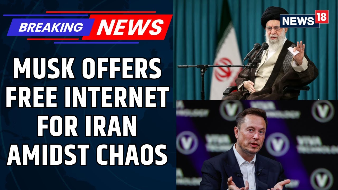 Elon Musk's SpaceX Offers Free Starlink Internet Service In Iran As Protests Continues | News18