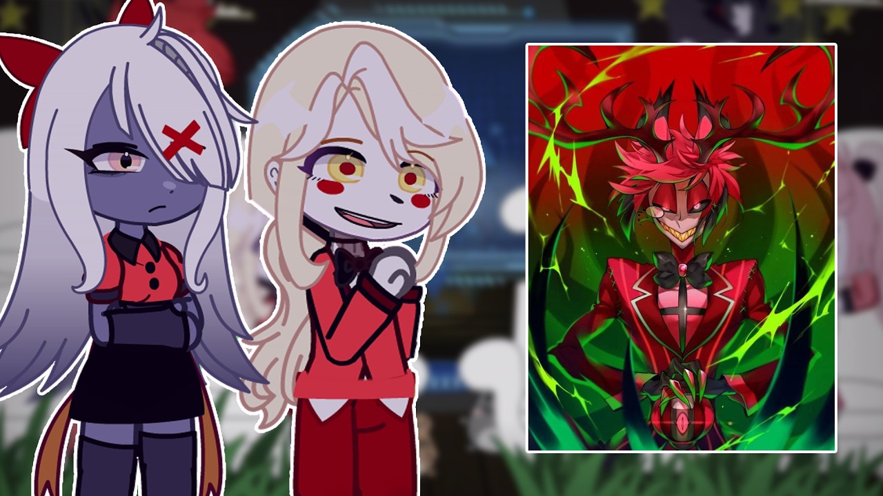 Hazbin hotel reacts to Alastor | Hazbin hotel season 2 | Gacha React