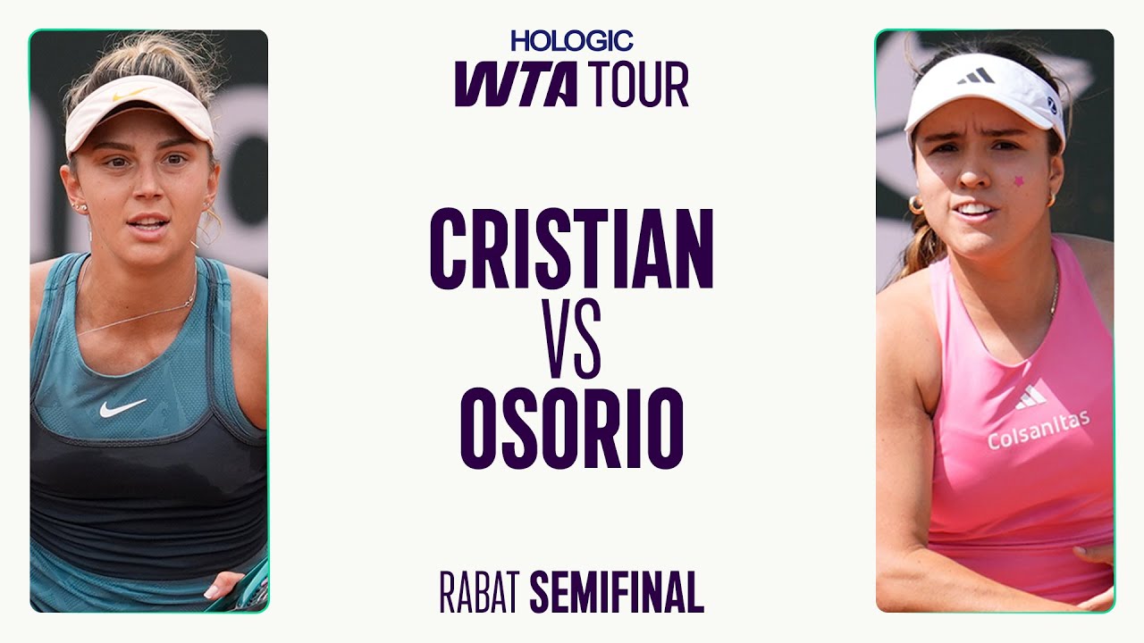 Jaqueline Cristian vs. Camila Osorio | 2025 Rabat Semifinal | WTA Match Highlights