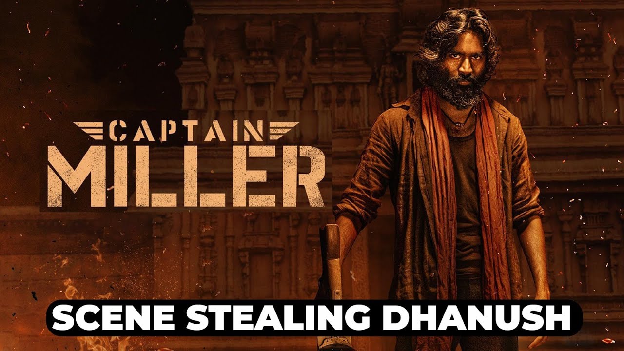 Captain Miller Review: Dhanush Shines! | 6/10
