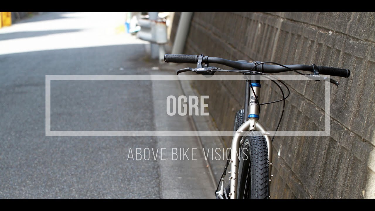 29erで頼れる背の高い弟みたいなバイク。SURLY OGRE/オゥガをご紹介します！#surlybikes #サーリー