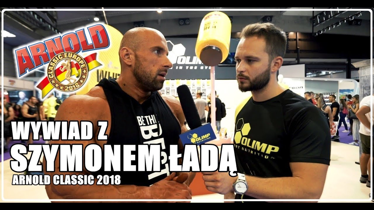 SZYMON ŁADA wywiad - II miejsce na ARNOLD CLASSIC 2018 Barcelona - Spotkanie ze SCHWARZENEGEREM