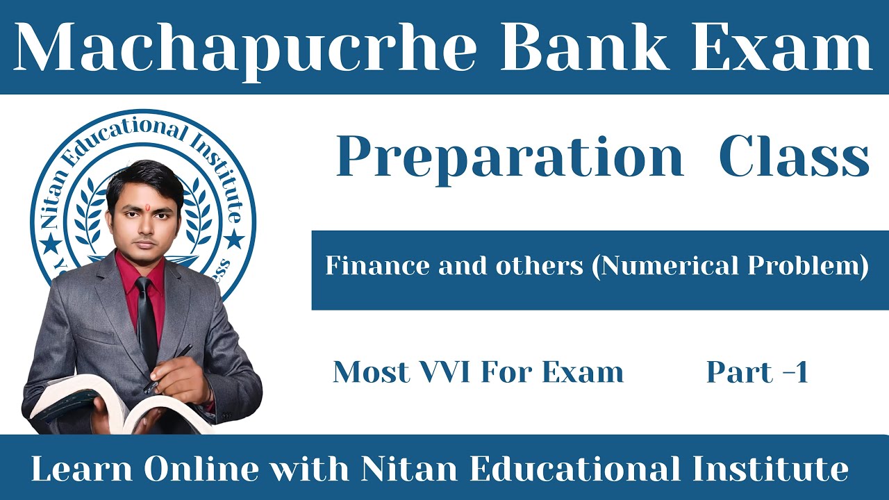 Machhapuchhre Bank Exam Preparation | Finance Numerical Problems | Most Important Questions