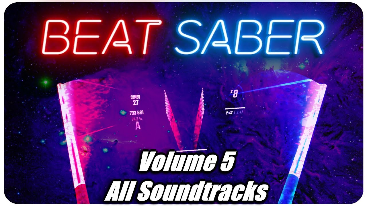 Beat Saber || OST Volume 5 Pack [All Songs] Expert & Expert+