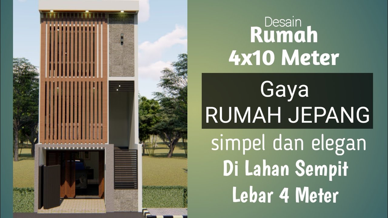 DESAIN RUMAH MINIMALIS 4x10 . Lebar 4 Meter Namun Simpel dan Elegan di lahan sempit