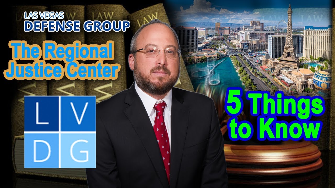 The Regional Justice Center in Las Vegas -- 5 Things to Know