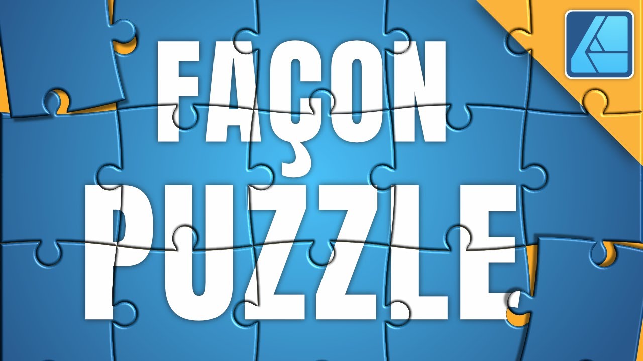 Tuto Affinity Designer  2 | 🧩Comment créer une visuel FAÇON PUZZLE ?🧩