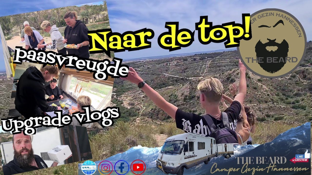 #29 WE KLIMMEN NAAR DE TOP! | Upgrade voor onze Vlogs | Paas vreugde en gezelligheid met elkaar