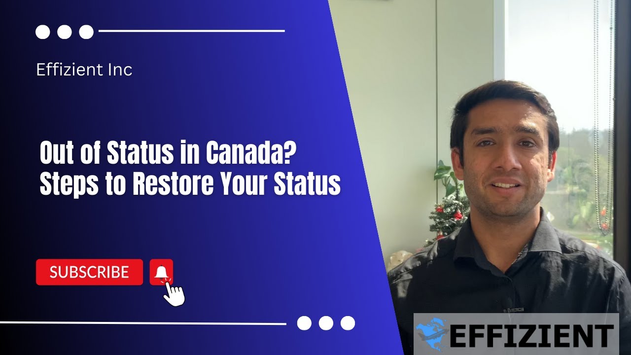 Out of Status in Canada? Steps to Restore Your Status