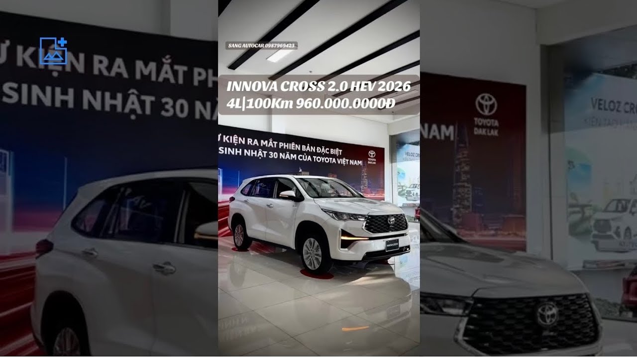 INNOVA CROSS 2.0 HEV 2026| 4L\100Km 960.000.0000Đ|0987969423   #xanglaidien #sangtoyotadaklak 