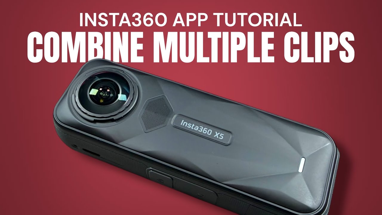 Easily Combine Multiple 360 Videos in the Insta360 App