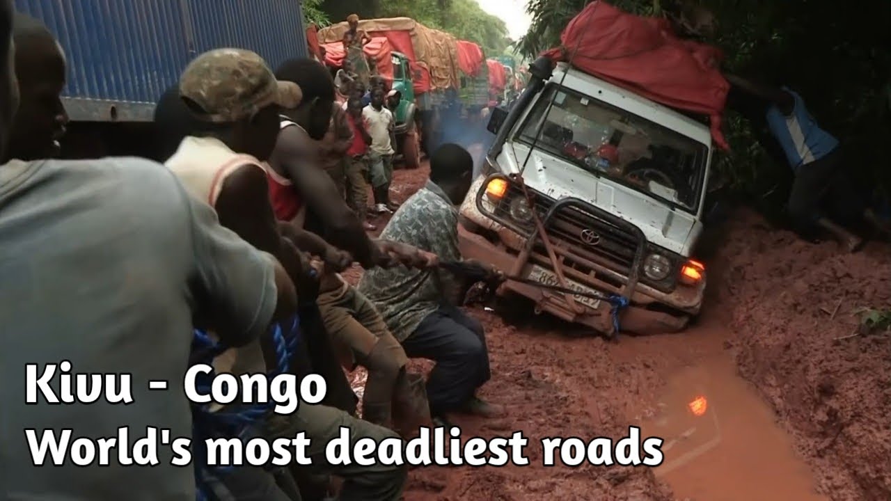 World's Most Deadliest Roads : Kivu - Congo