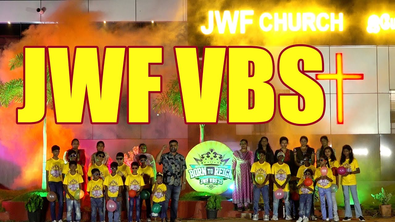 VBS கொண்டாட்டம் | From MAY 5 | JWF Thoothukudi | VBS | JWF VBS 2025 | VBS