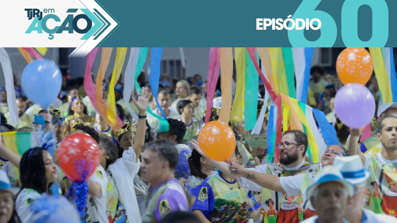 TJRJ em Ação - 60º episódio