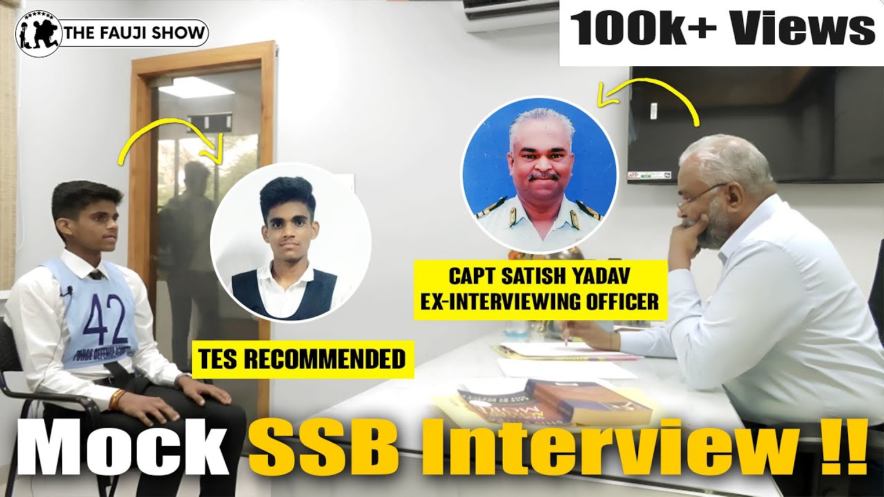 SSB MOCK INTERVIEW !! Ex-Interviewing Officer Captain Satish Interviews TES Recommended Kapil Ep-168