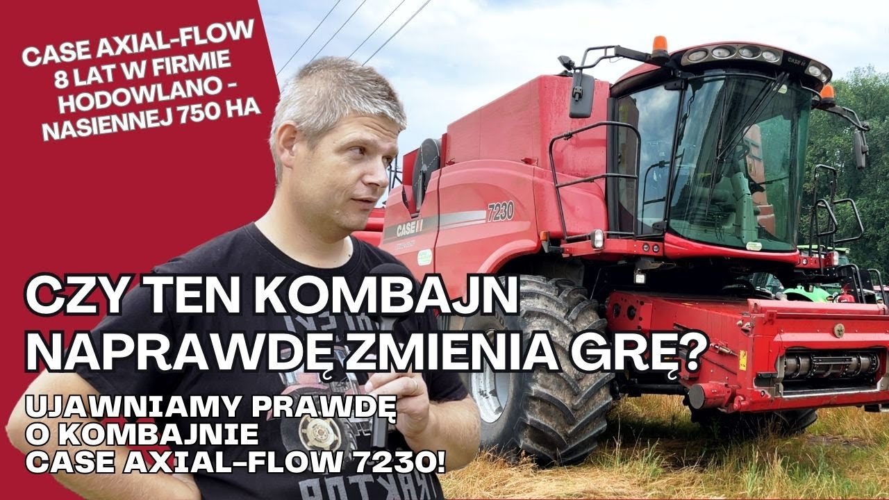 Wywiad,  Case IH Axial-Flow 7230, Żniwa, Kombajn