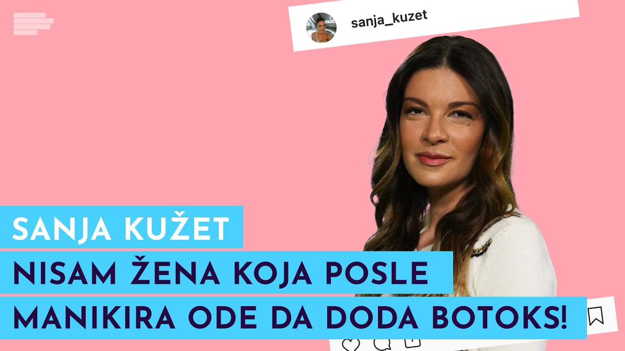 SANJA KUŽET: Meni su moje fotke bez šminke super! | MONDO inŠTAgram | S01E82