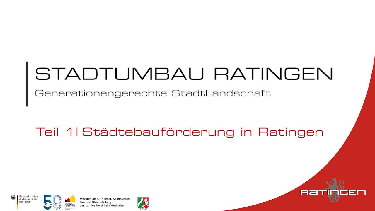 Stadtumbau Ratingen | Teil 1 - Städtebauförderung in Ratingen