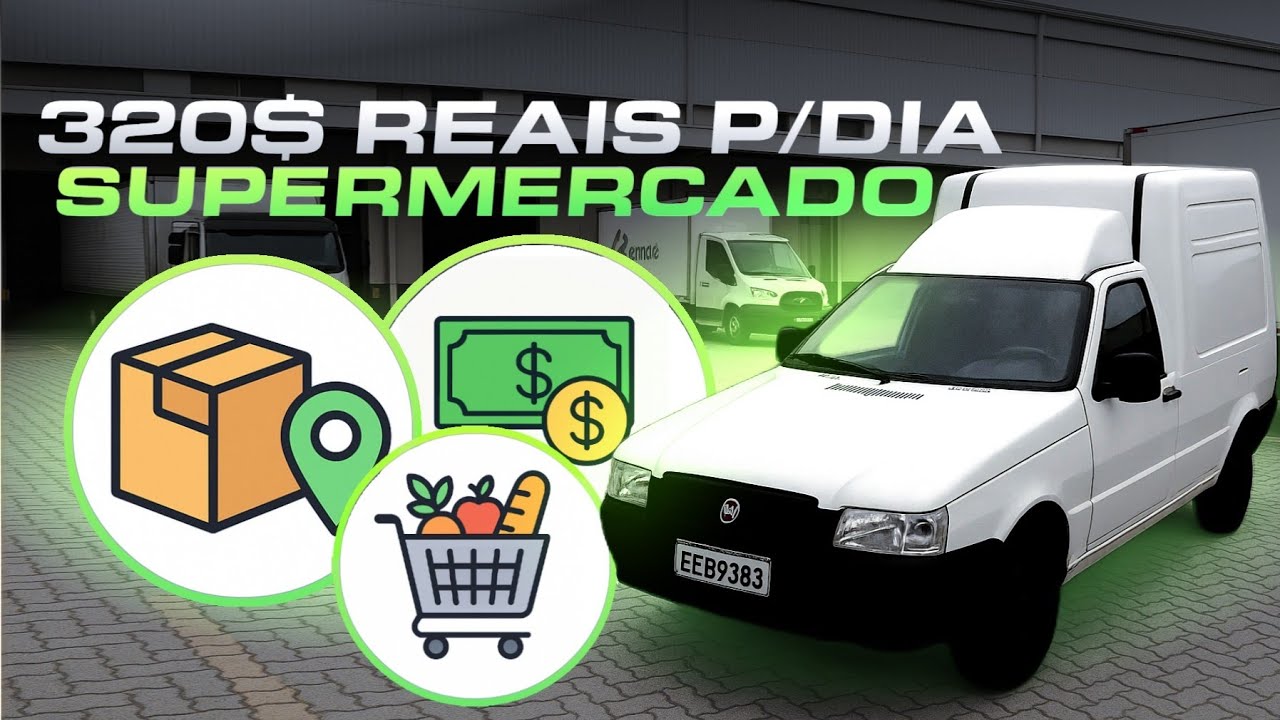 320$ REAIS POR DIA |  ENTREGAS EM SUPERMERCADO COM FIORINO! 