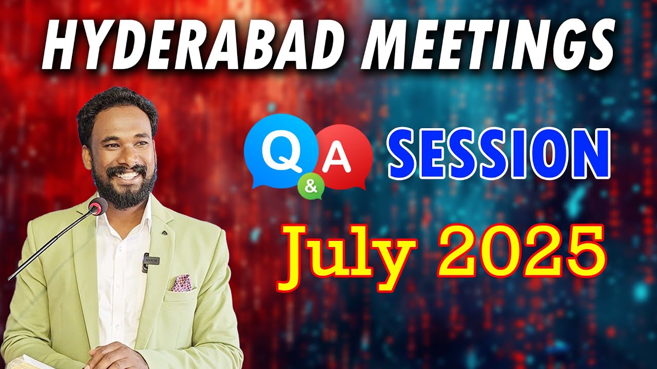 Q & A - Hyderabad July 2025 || Pastor JOHN PAUL #biblestudy #hyderabad #pastorjohnpaul #telugu