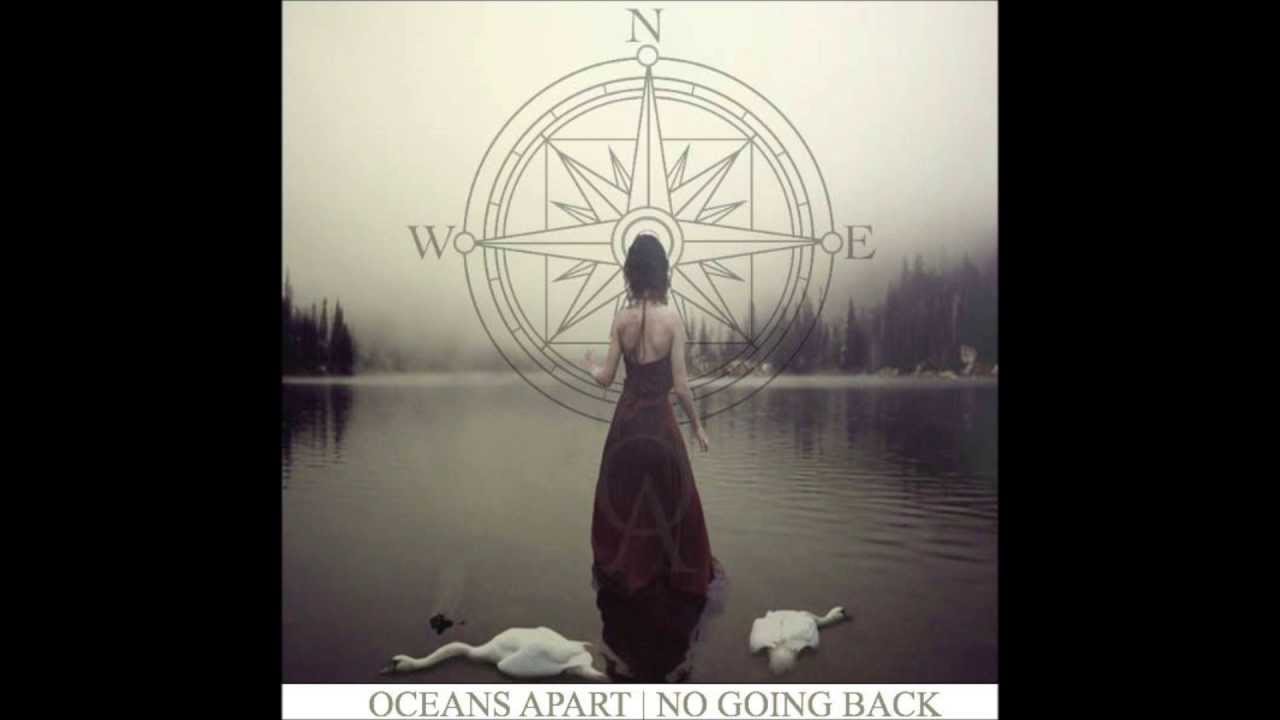 Oceans Apart - No Going Back (FULL EP)
