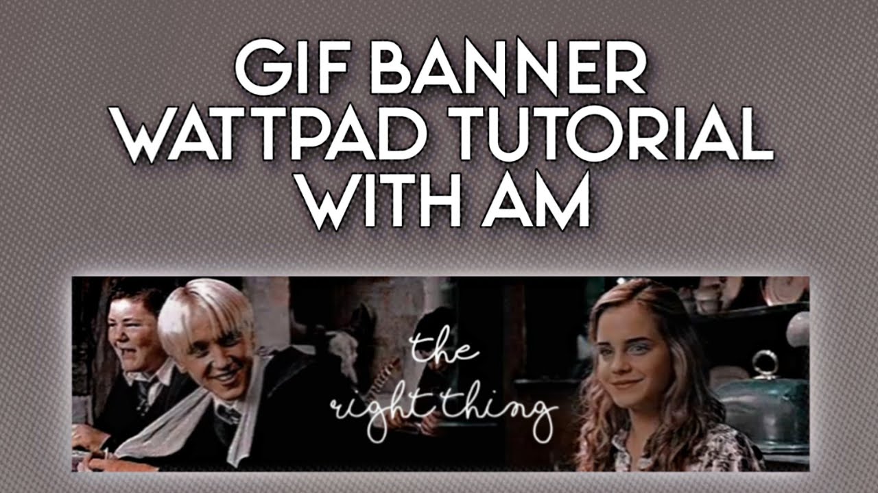 CARA BUAT GIF WATTPAD||TUTORIAL MANIP GIF||GIF BANNER WATTPAD|| ALIGHT MOTION