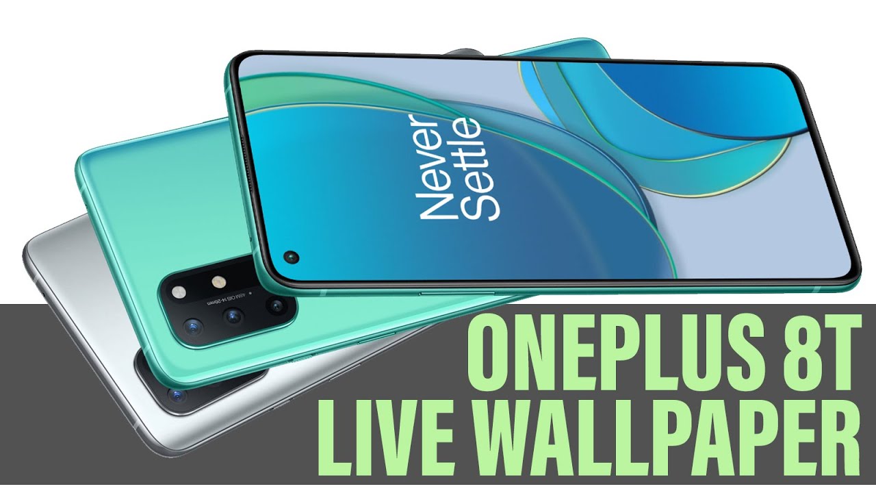 How to Install OnePlus 8T Live Wallpaper on Any Android Smartphone
