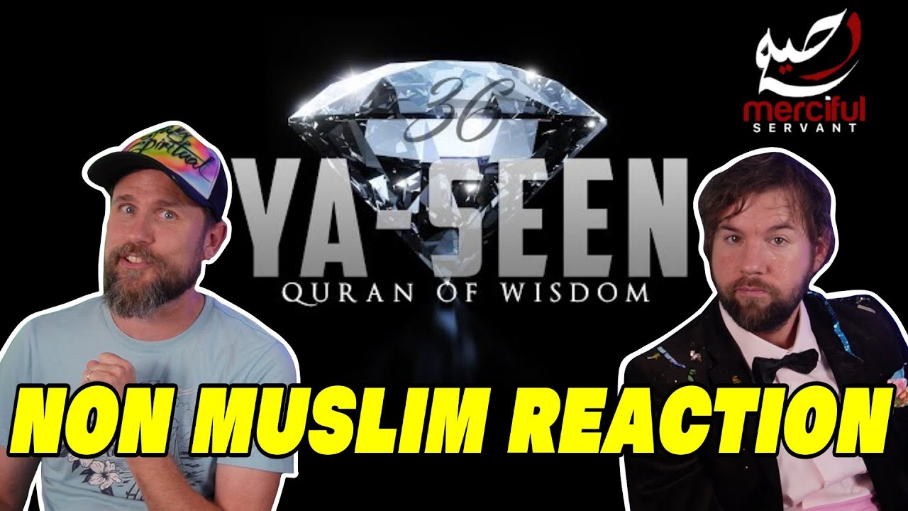 Surah Yaseen 36 | Heart of the Quran | NON MUSLIM REACTION VIDEO