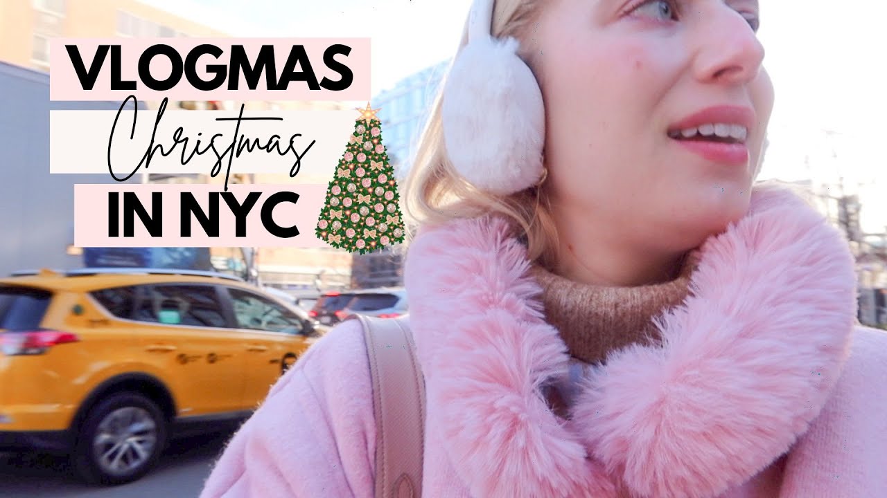CHRISTMAS IN NYC Vlogmas Day 15!