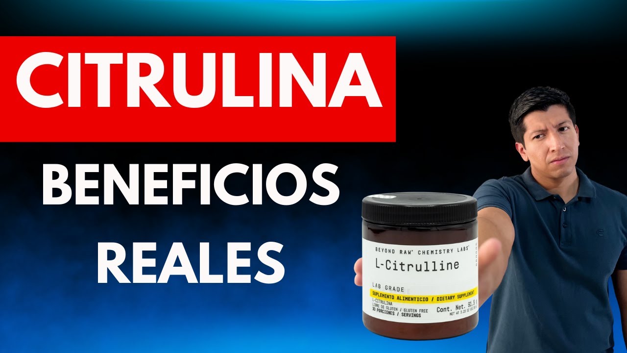 CITRULINA: ¿El Suplemento Clave Para Mejorar Tu Rendimiento? 👉 Beneficios, Dosis y Cómo Tomarla