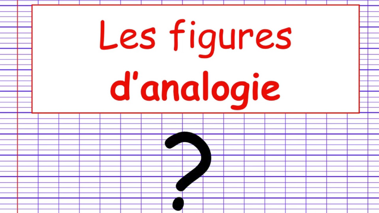 Les figures de style : Figures d'analogie