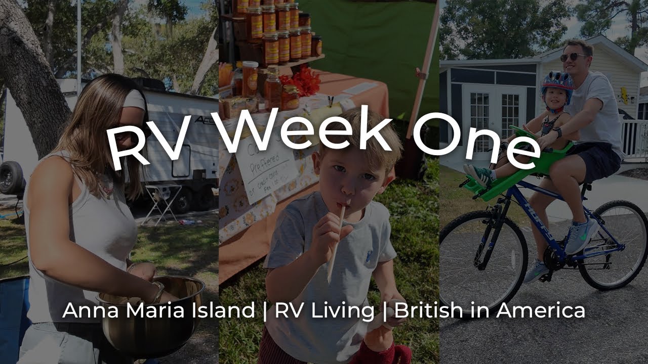 Our First Week in the RV | Anna Maria Island | RV Living | A Brit Exploring America | Family Trip