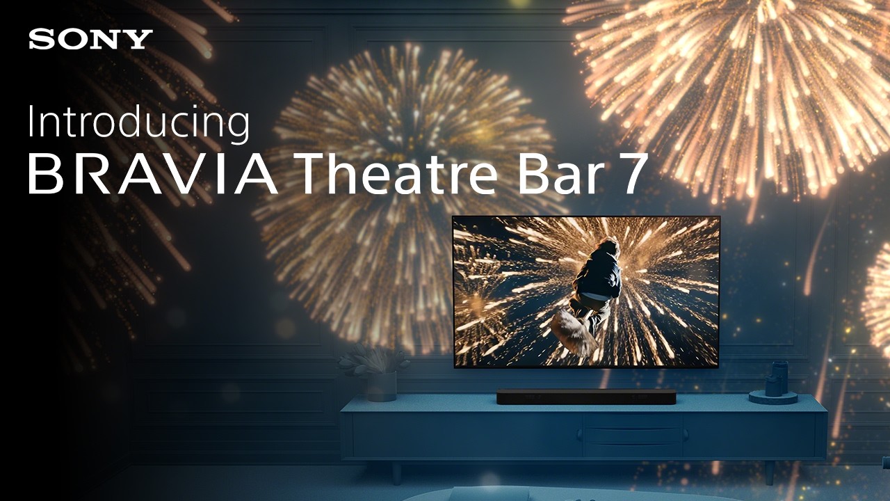 INTRODUCING | BRAVIA Theatre Bar 7