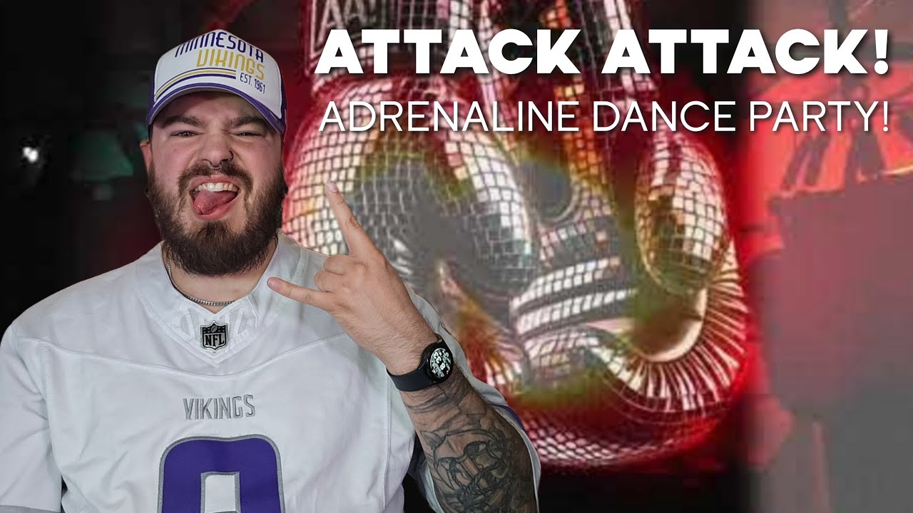 Adrenaline Dance Party! | DANCE! | ATTACK ATTACK! | REACTION