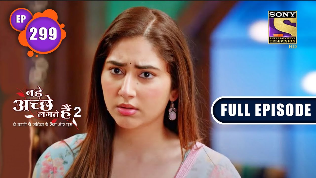 Vedika Ka Promise | Bade Achhe Lagte Hain 2 | Ep 299 | Full Episode | 20 Oct 2022