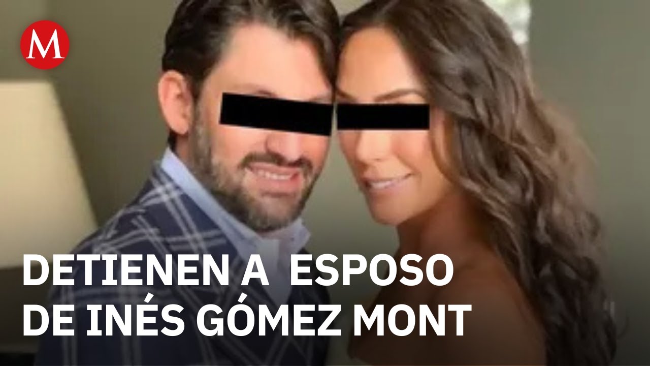Detienen a Víctor Manuel Álvarez Puga, esposo de Inés Gómez Mont, en Estados Unidos