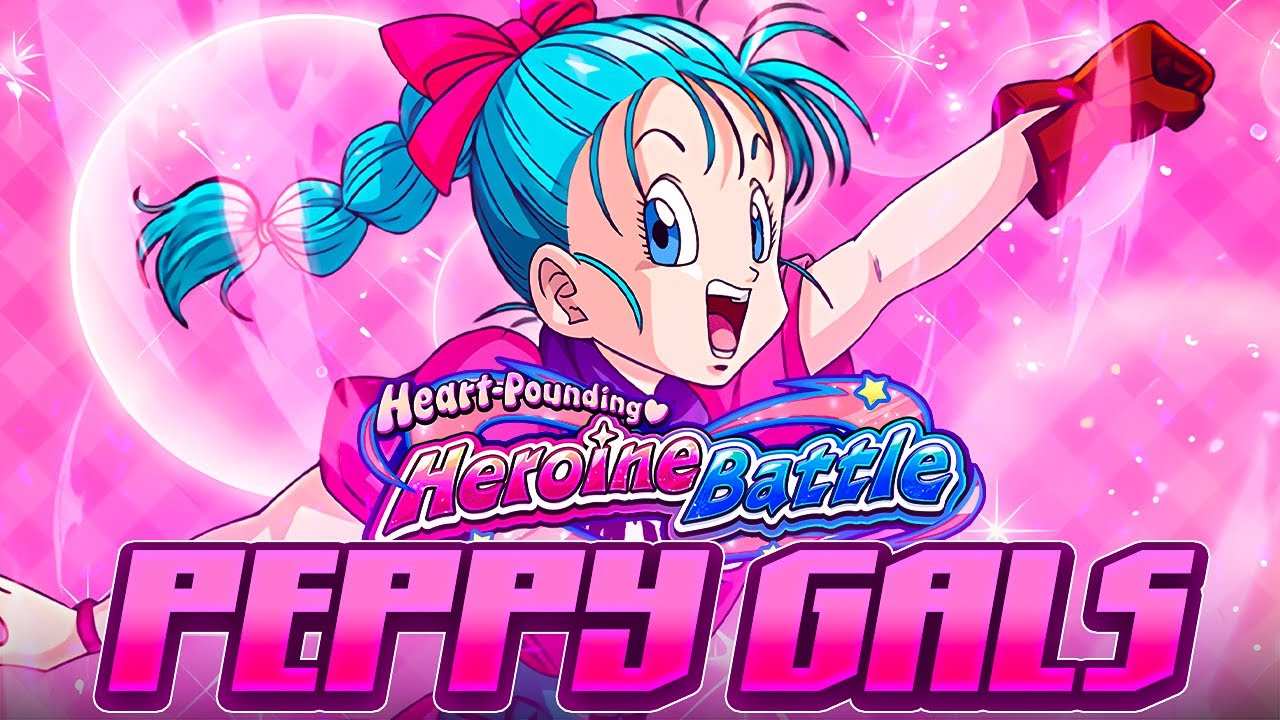 NO 200% TEAM! HOW TO BEAT HEART POUNDING HEROINES VS BULMA 4 PEPPY GALS MISSION [Dokkan Battle]
