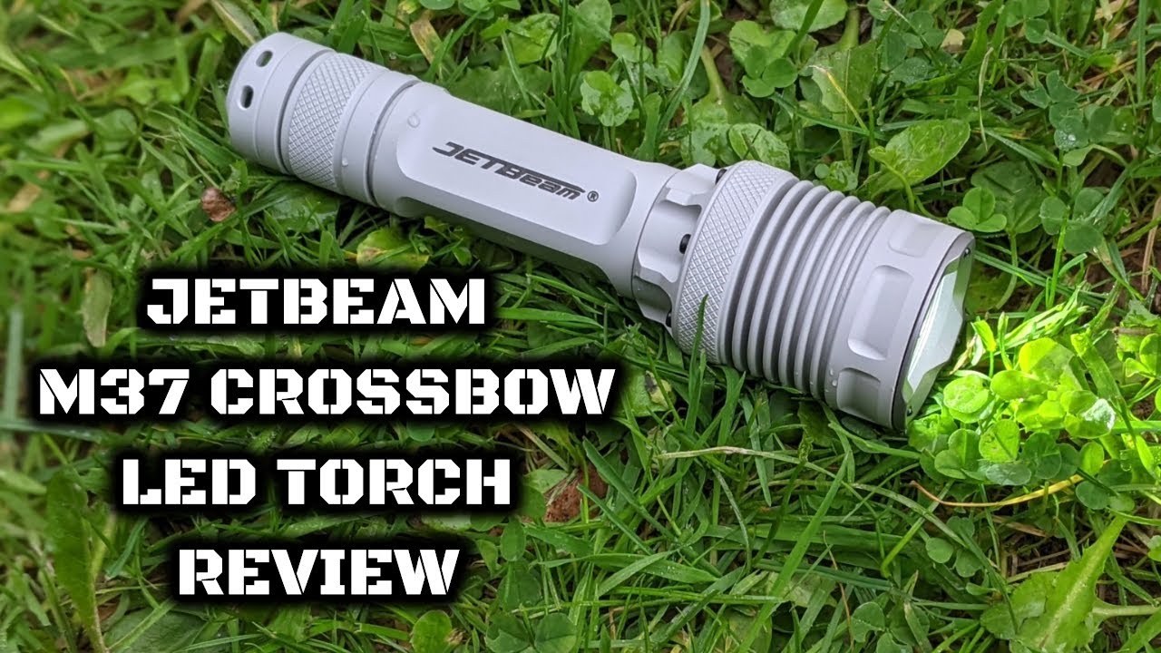 JETBeam M37 Crossbow LED Torch: Review