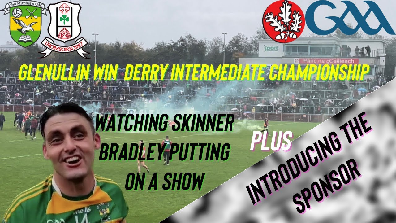 SKINNER SHOWS AGE IS JUST A NUMBER | GLENULLIN CHAMPIONS | DRUMSURN BEAT | GAELIC FOOTBALL VLOG