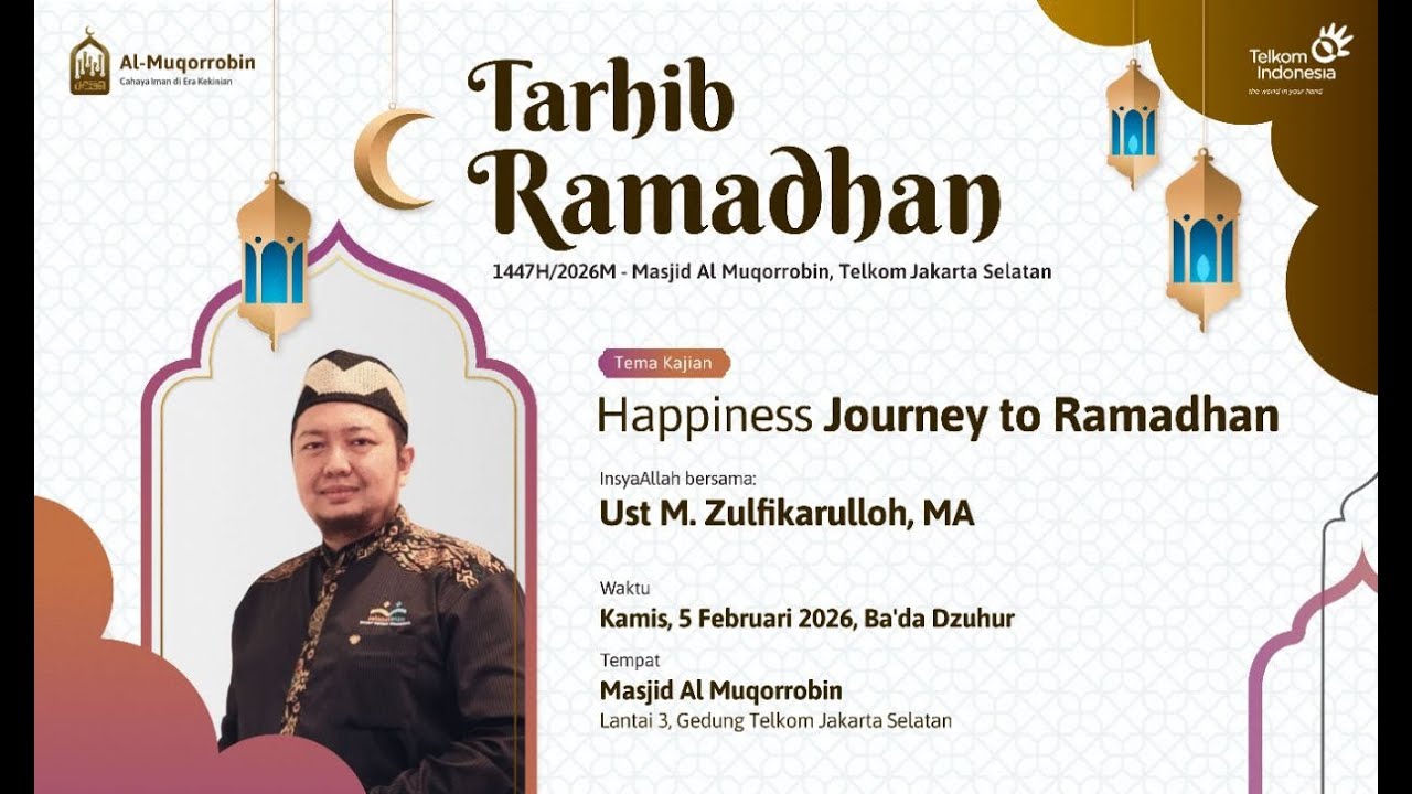 Tarhib Ramadhan Masjid Al Muqorrobin 1447H