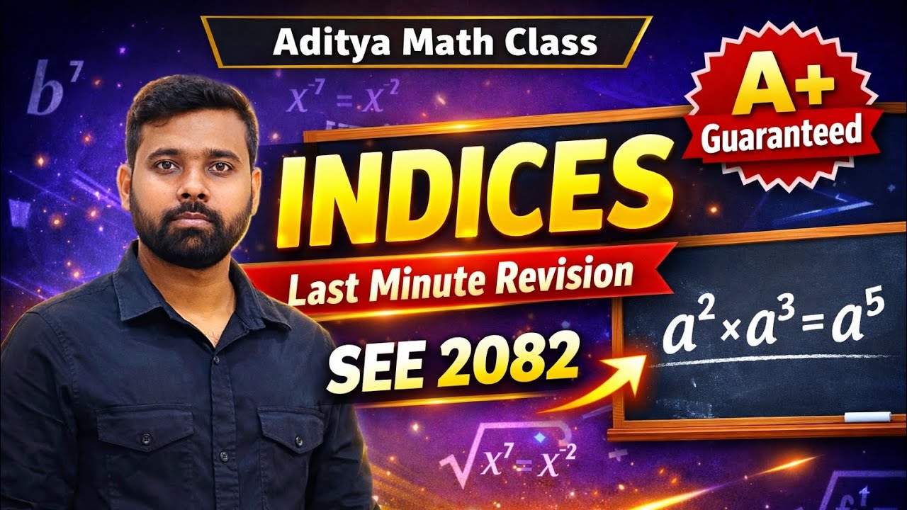 Indices in 10 Min | SEE 2082 Math Revision 
