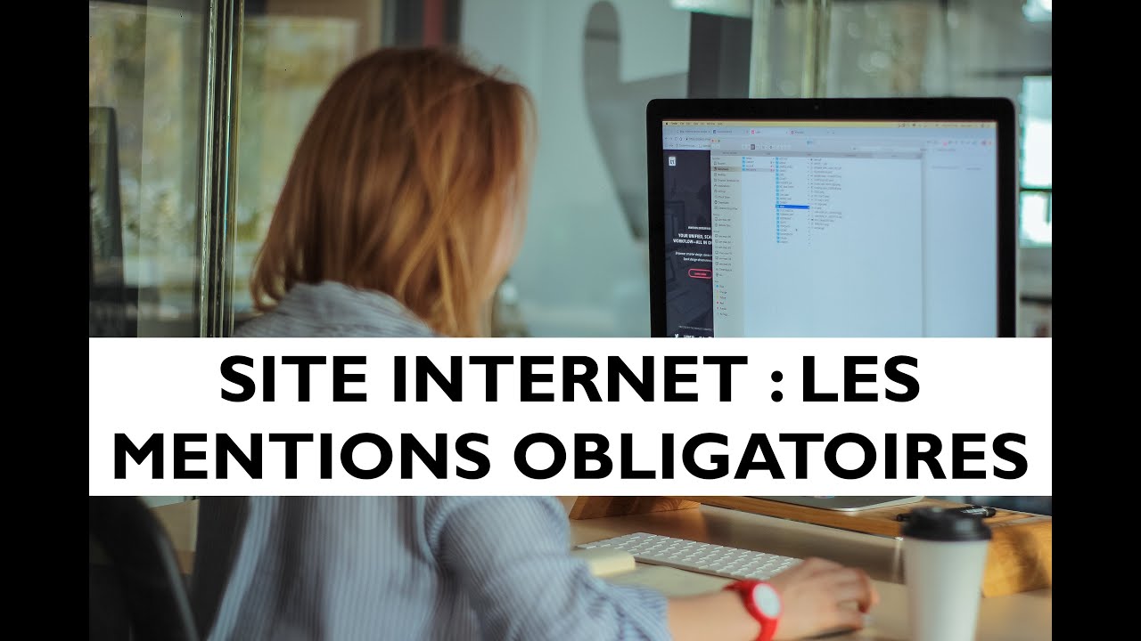 Site Internet : Les mentions obligatoires