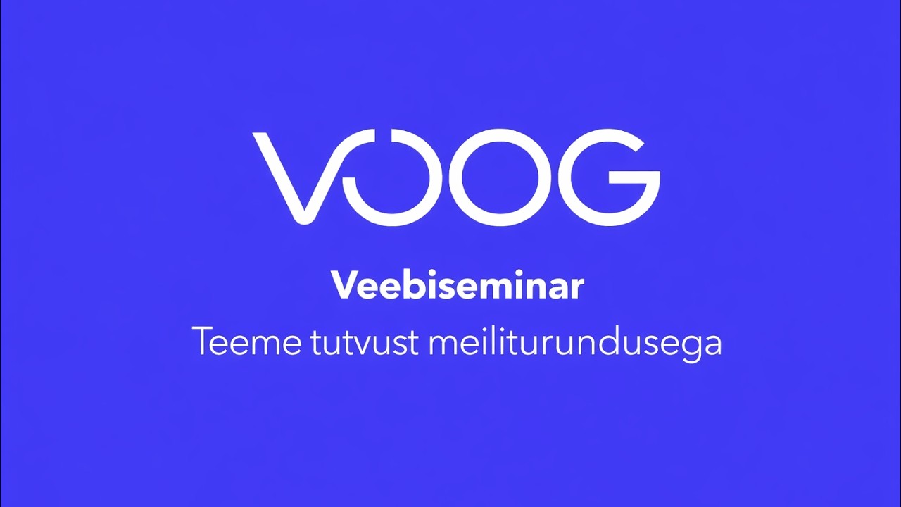 Voo veebiseminar 19.03.2026: tutvume meiliturundusega
